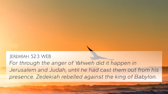 Jeremiah 52:3 WEB Bible Verse Image