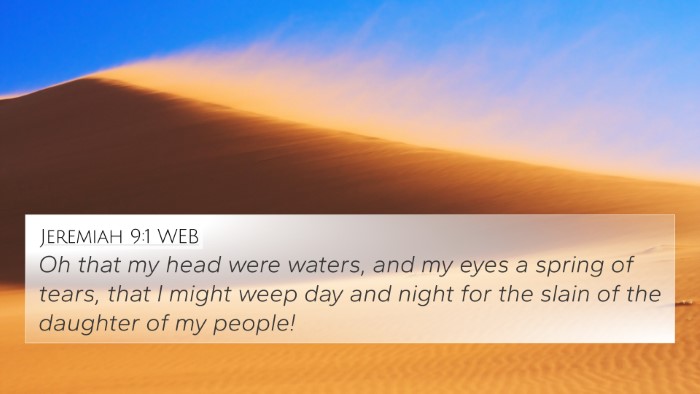 Jeremiah 9:1 WEB Bible Verse Image