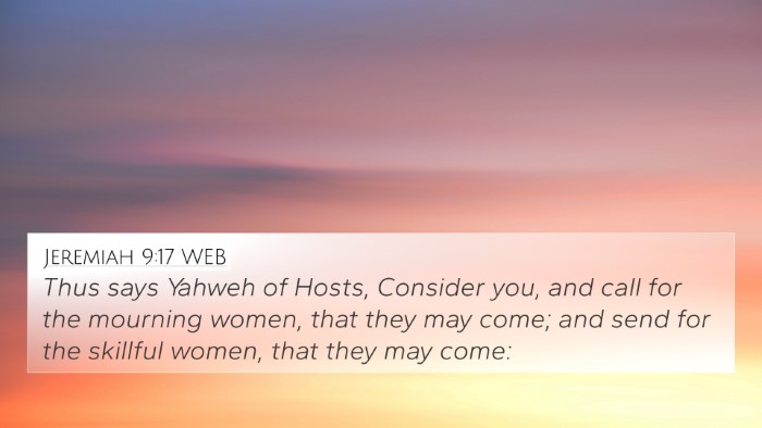 Jeremiah 9:17 WEB Bible Verse Image