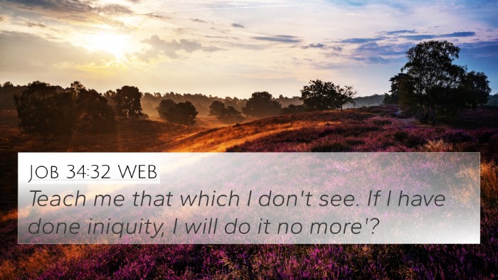 Job 34:32 WEB Bible Verse Image
