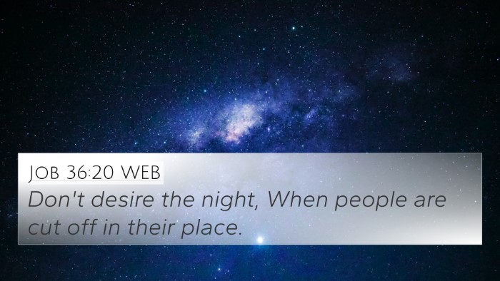 Job 36:20 WEB Bible Verse Image