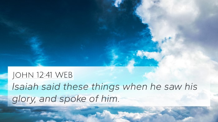 John 12:41 WEB Bible Verse Image