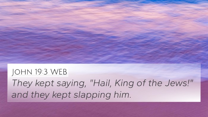 John 19:3 WEB Bible Verse Image