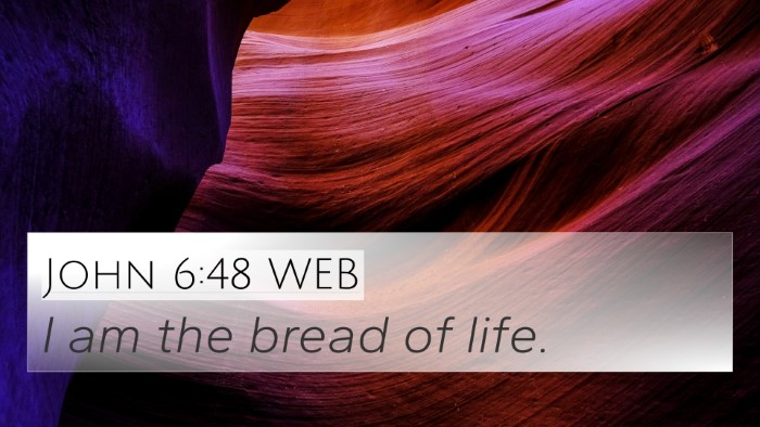 John 6:48 WEB Bible Verse Image