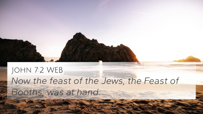 John 7:2 WEB Bible Verse Image