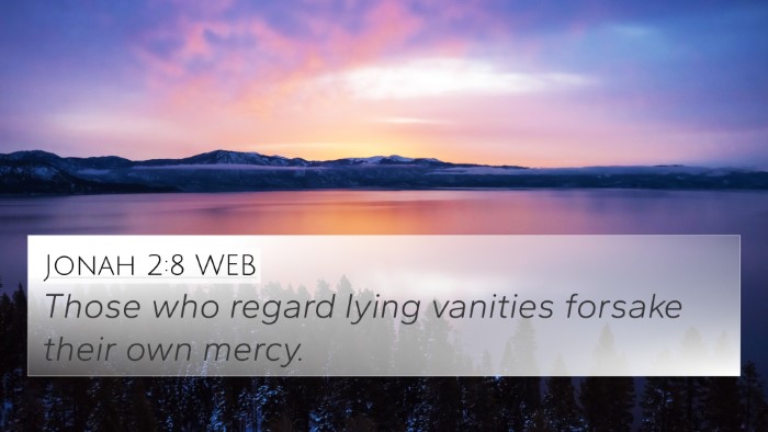 Jonah 2:8 WEB Bible Verse Image