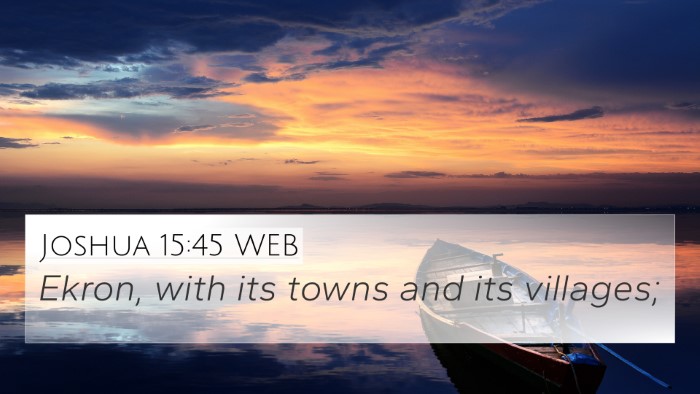 Joshua 15:45 WEB Bible Verse Image
