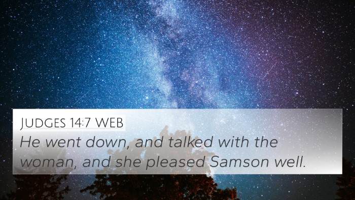 Judges 14:7 WEB 4K Wallpaper - He went down, and talked with the woman, and she - 4K Wallpaper Bible Verse