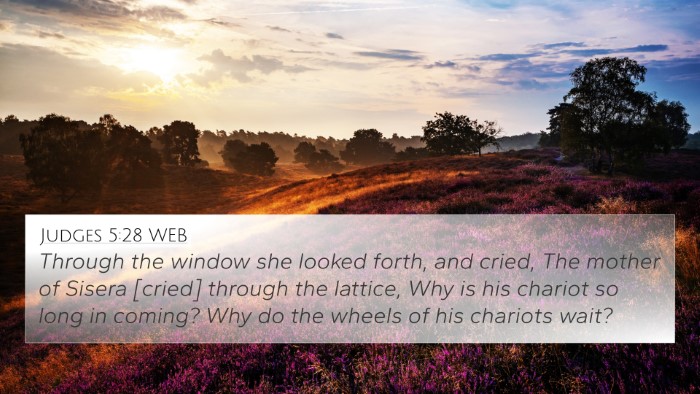 Judges 5:28 WEB Bible Verse Image