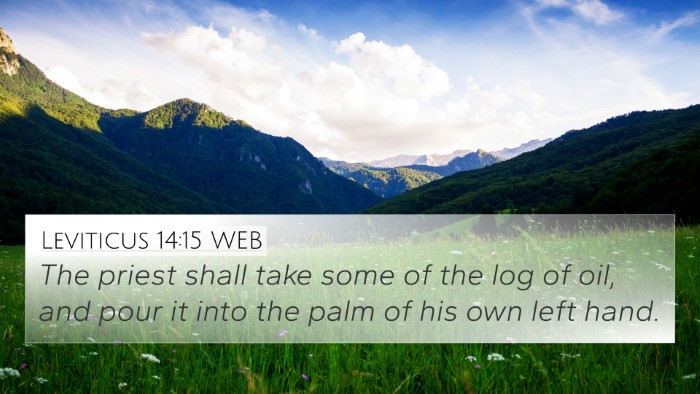 Leviticus 14:15 WEB 4K Wallpaper - The priest shall take some of the log of oil, and - 4K Wallpaper Bible Verse