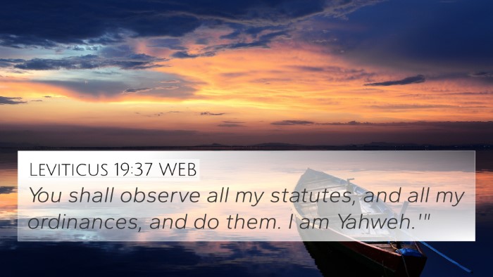 Leviticus 19:37 WEB Bible Verse Image