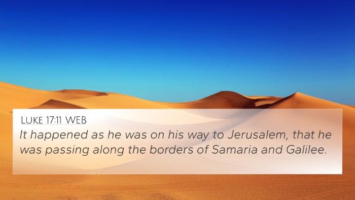Luke 17:11 WEB Bible Verse Image