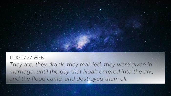 Luke 17:27 WEB Bible Verse Image