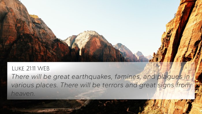 Luke 21:11 WEB Bible Verse Image