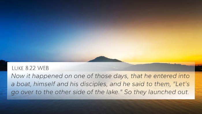 Luke 8:22 WEB Bible Verse Image