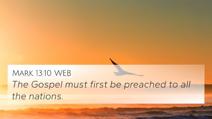 Mark 13:10 WEB Bible Verse Image