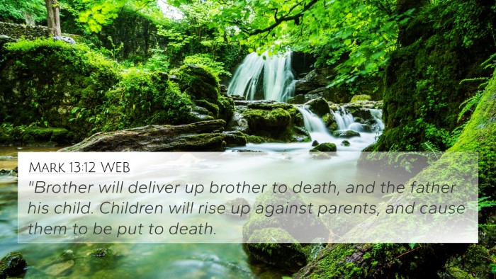 Mark 13:12 WEB Bible Verse Image