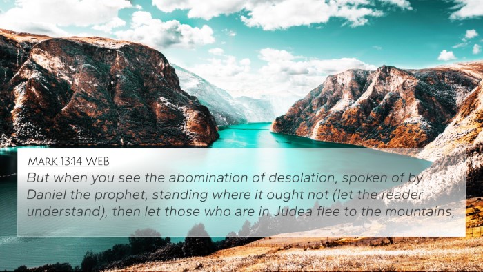 Mark 13:14 WEB Bible Verse Image