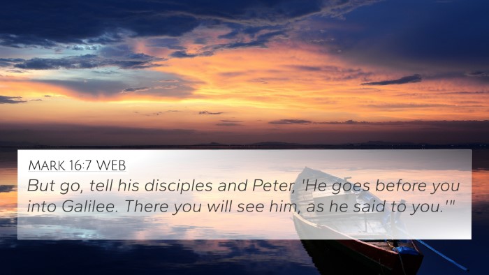 Mark 16:7 WEB Bible Verse Image