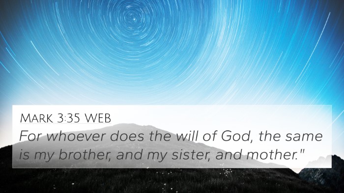 Mark 3:35 WEB Bible Verse Image