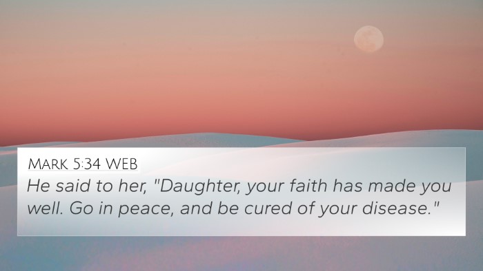 Mark 5:34 WEB Bible Verse Image