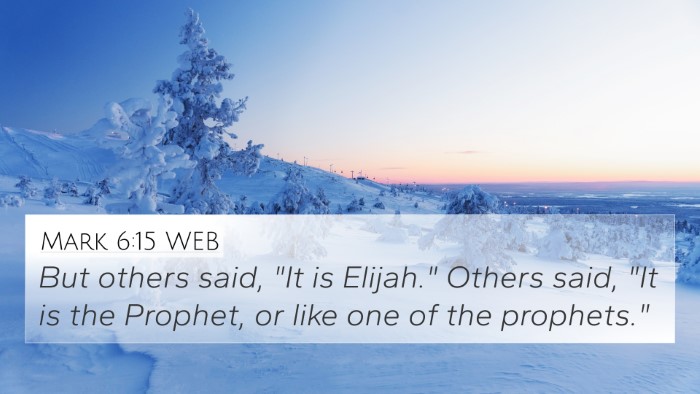 Mark 6:15 WEB Bible Verse Image