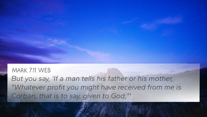Mark 7:11 WEB Bible Verse Image