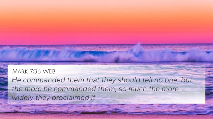 Mark 7:36 WEB Bible Verse Image