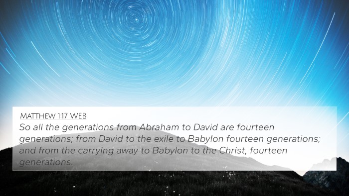 Matthew 1:17 WEB 4K Wallpaper - So all the generations from Abraham to David are - 4K Wallpaper Bible Verse