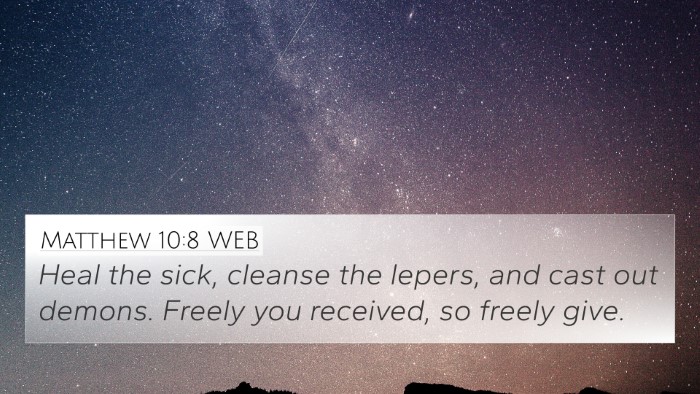 Matthew 10:8 WEB 4K Wallpaper - Heal the sick, cleanse the lepers, and cast out - 4K Wallpaper Bible Verse
