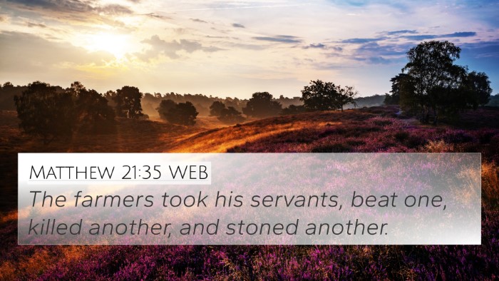 Matthew 21:35 WEB Bible Verse Image