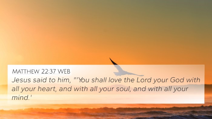 Matthew 22:37 WEB Bible Verse Image