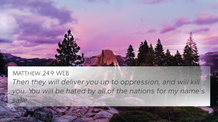 Matthew 24:9 WEB Bible Verse Image