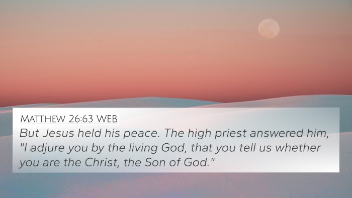 Matthew 26:63 WEB Bible Verse Image