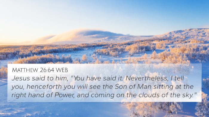 Matthew 26:64 WEB Bible Verse Image