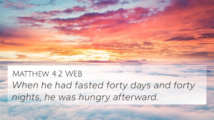 Matthew 4:2 WEB Bible Verse Image
