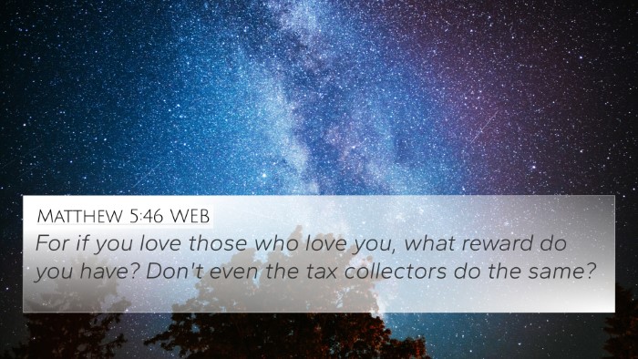 Matthew 5:46 WEB Bible Verse Image