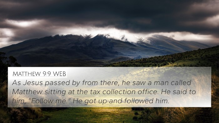 Matthew 9:9 WEB Bible Verse Image