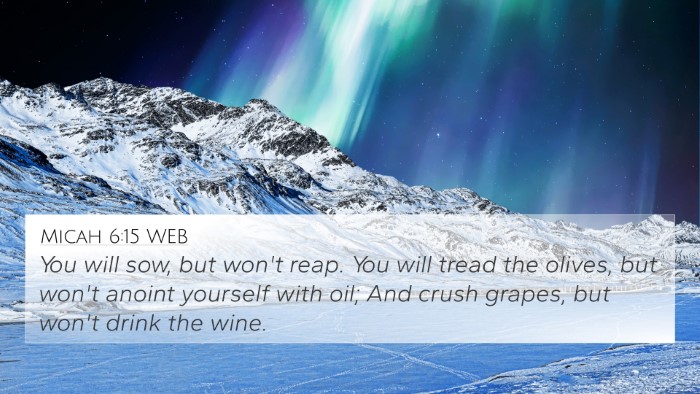Micah 6:15 WEB Bible Verse Image
