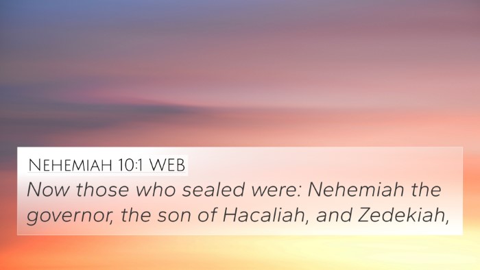 Nehemiah 10:1 WEB Bible Verse Image
