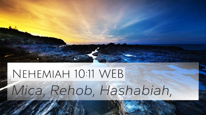 Nehemiah 10:11 WEB Bible Verse Image