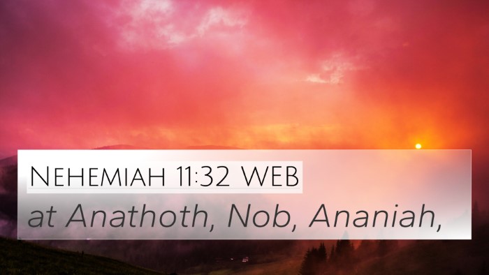 Nehemiah 11:32 WEB Bible Verse Image