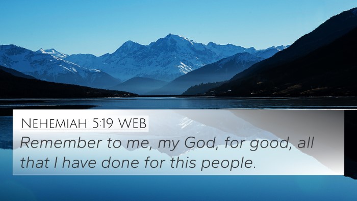 Nehemiah 5:19 WEB Bible Verse Image