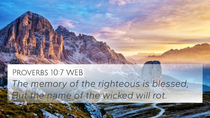 Proverbs 10:7 WEB Bible Verse Image