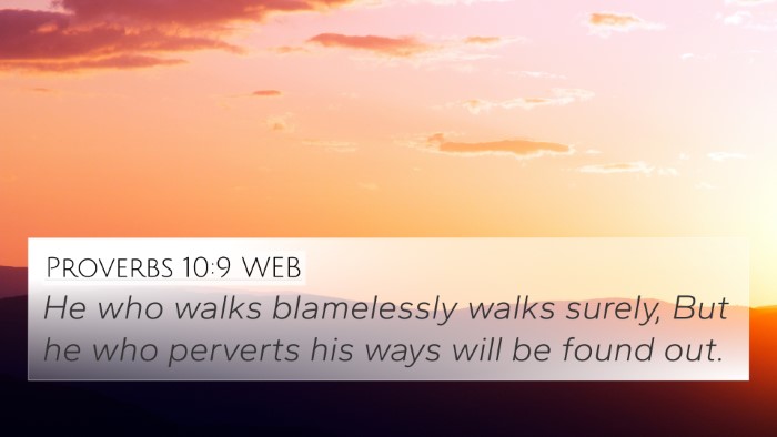 Proverbs 10:9 WEB Bible Verse Image