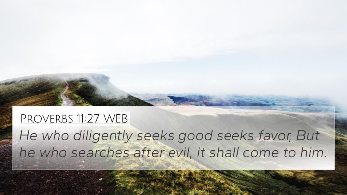 Proverbs 11:27 WEB Bible Verse Image