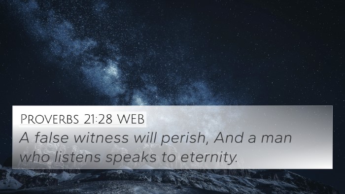 Proverbs 21:28 WEB Bible Verse Image