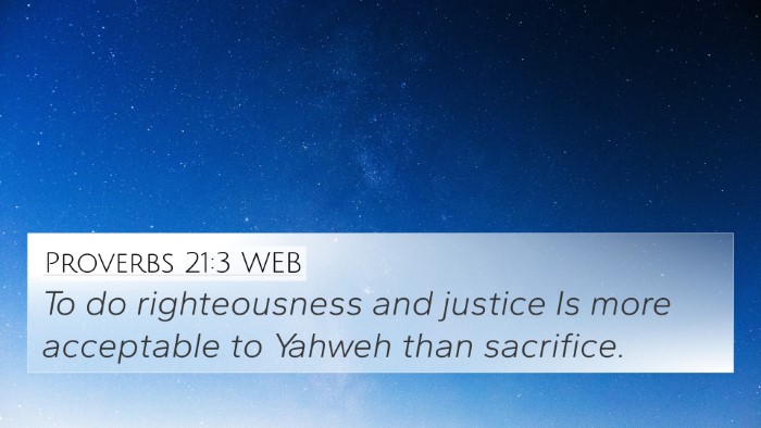 Proverbs 21:3 WEB Bible Verse Image