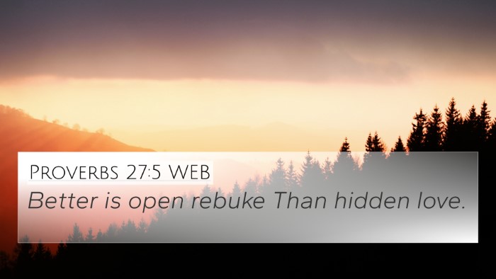 Proverbs 27:5 WEB Bible Verse Image