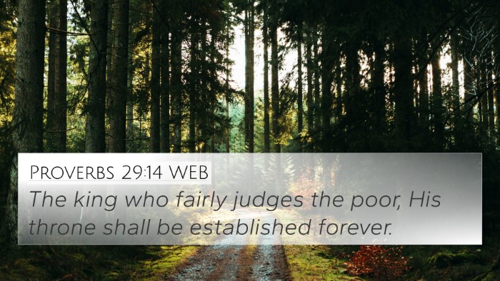 Proverbs 29:14 WEB Bible Verse Image